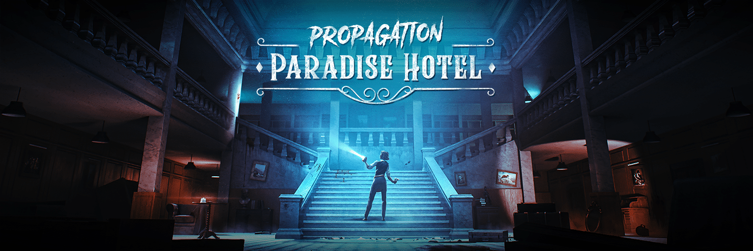 propagation: Paradise Hotel